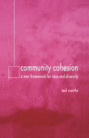 Community Cohesion : A New Framework for Race and Diversity /