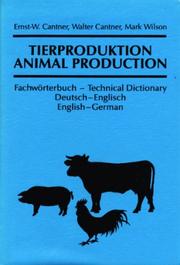 Tierproduktion = Animal production : Fachwörterbuch, technical dictionary : Deutsch-Englisch, English-German /