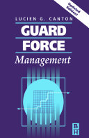 Guard force management /