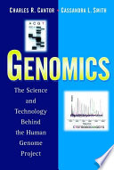 Genomics : the science and technology behind the Human Genome Project /