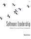 Software leadership : a guide to successful software development /
