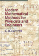 Modern mathematical methods for physicists and engineers /