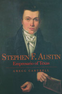 Stephen F. Austin, empresario of Texas /