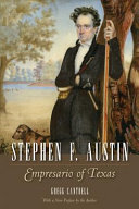 Stephen F. Austin, empresario of Texas /
