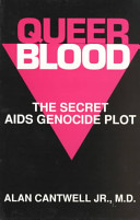 Queer blood : the secret AIDS genocide plot /