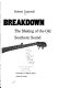 Bluegrass breakdown : the making of the old southern sound /