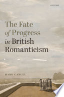 The fate of progress in British romanticism /
