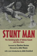 Stunt man : the autobiography of Yakima Canutt with Oliver Drake /