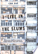 I Live in the Slums : Stories.