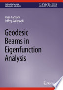 Geodesic Beams in Eigenfunction Analysis /