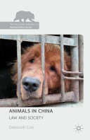 Animals in China : law and society /