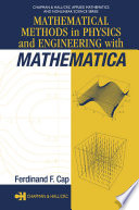 Mathematical methods in physics and engineering with Mathematica /