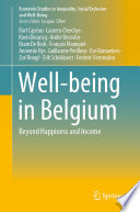 Well-being in Belgium : Beyond Happiness and Income /