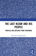 The last Nizam and his people : profiles and sketches from Hyderabad /