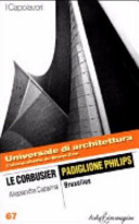 Le Corbusier : Padiglione Philips, Bruxelles /