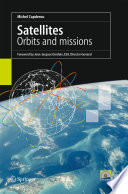 Satellites : orbits and missions /