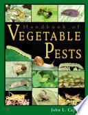 Handbook of vegetable pests /