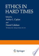 Ethics in Hard Times /