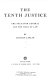 The tenth justice : the Solicitor General and the rule of law /