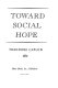 Toward social hope /