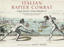 Italian rapier combat /
