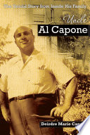 Uncle Al Capone : the untold story from inside his family /