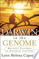 Darwin in the genome : molecular strategies in biological evolution /