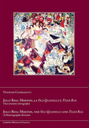 Jelly Roll Morton, la Old Quadrille e Tiger Rag : una revisione storiografica = Jelly Roll Morton - the Old Quadrille and Tiger Rag : a historiographic revision /