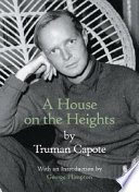 A house on the heights /