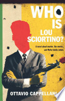 Who is Lou Sciortino? /