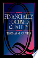 Financially focused quality /