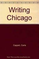 Writing Chicago : modernism, ethnography, and the novel /