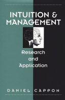 Intuition and management : research and application /