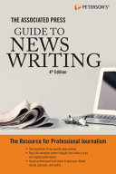 The Associated Press guide to news writing /