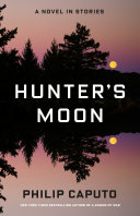 Hunter's moon : a novel in stories /