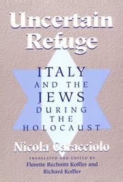 Uncertain refuge : Italy and the Jews during the Holocaust /