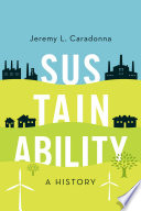 Sustainability : a history /