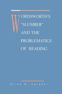 Wordsworth's "slumber" and the problematics of reading /