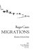 The endless migrations /