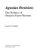 Agrarian feminism : the politics of Ontario farm women /