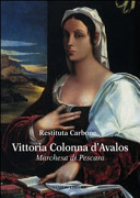 Vittoria Colonna d'Avalos Marchesa di Pescara /