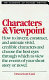 Characters and viewpoint /
