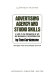 Advertising agency and studio skills; a guide to the preparation of art and mechanicals for reproduction.