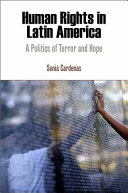 Human rights in Latin America : a politics of terror and hope /