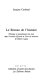 Le roman de l'histoire : politique et transmission du nom dans Prochain épisode et Trou de mémoire de Hubert Aquin /