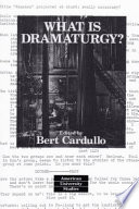 What is dramaturgy? /