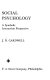 Social psychology; a symbolic interaction perspective