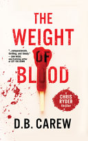 The weight of blood /