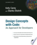 Design concepts with code : a developer approach /