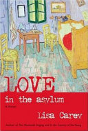 Love in the asylum /